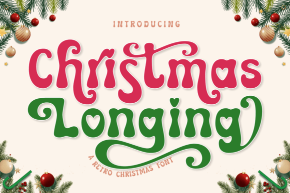 Christmas Longing: A Retro Font for Modern Designs