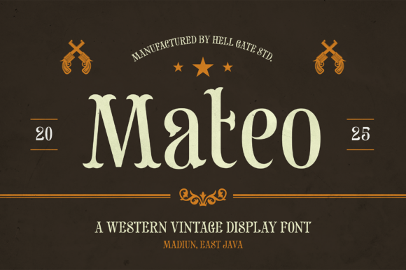 Mateo: A Western Display Font with Modern Impact